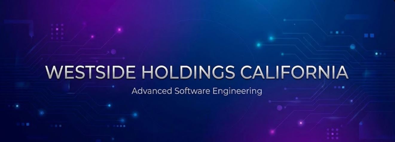Westside Holdings California - Advanced Software Engineering
